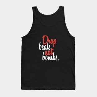 Drop Beats Not Bombs White-Red Tank Top